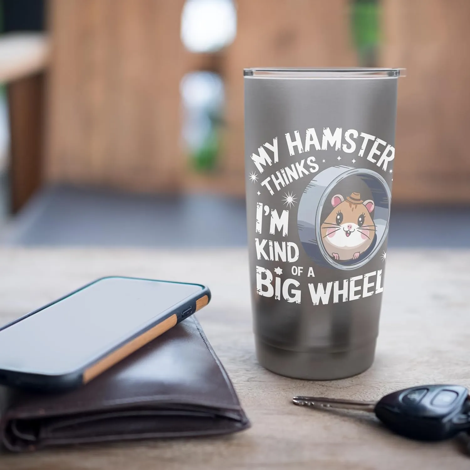 My Hamster Thinks I'm Kind Of A Big Wheel Stainless Steel Insulated Tumbler